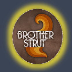 Brother Strut